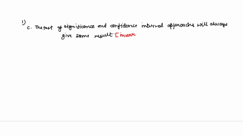 q2-75-pts-multiple-choice-questions-i-2-pts-which-of-the-following-statements-is-incorrect-concerning-the-classical-hypothesis-testing-framework-if-the-null-hypothesis-is-rejected-the-altern-45329