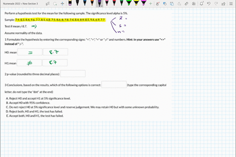 perform-a-hypothesis-test-for-the-mean-for-the-following-sample-the-significance-level-alpha-is-5-sample-79838496778168758687874848985946977-test-if-mean-87-assume-normality-of-the-data-1-fo-02985