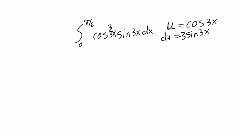 c-3-d-25-if-the-substitution-ucos-3-x-is-made-then-the-integral-int_0fracf4-cos-3-3-x-sin-3-x-d-x-a-frac13-int_0frac54-u3-d-u-b-frac13-int_0pi-u3-d-u