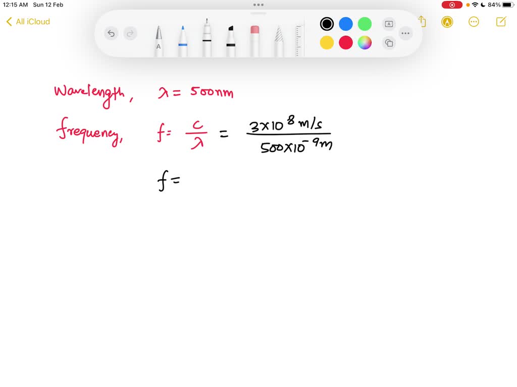 SOLVED A yellow photon has wavelength of 500 nm. What is its frequency