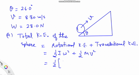 12-a-solid-sphere-of-weight-280-n-rolls-up-an-incline-at-an-angle-of-2609-at-the-bottom-of-the-incline-the-center-of-mass-of-the-sphere-has-a-translational-speed-of-880-ms-a-what-is-the-kine-95009