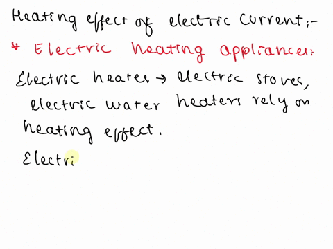 explain-any-two-different-uses-of-heating-effect-of-electric-current-57565