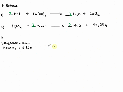 acid-base-titration-mmc-balance-the-following-ueid-baise-reactions-hciaq-caohs-hzo-ccheq-hsoaaq-naohaq-hzo-naso-2q-calculate-the-grams-of-sodium-hydroxide-mw-400-gmol-nceded-make-150-ml-ol-a-80828