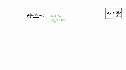 apcpulation-hat-mean-76-and-standard-dcvabion-0-29-find-ihe-mean-and-slandard-duvatan-ot-j-sampling-slriputon-of-sanie-237-bimpllly-your-anuut-typo-en-iniooet-dechmal-ounced-three-dedma-pice-61405