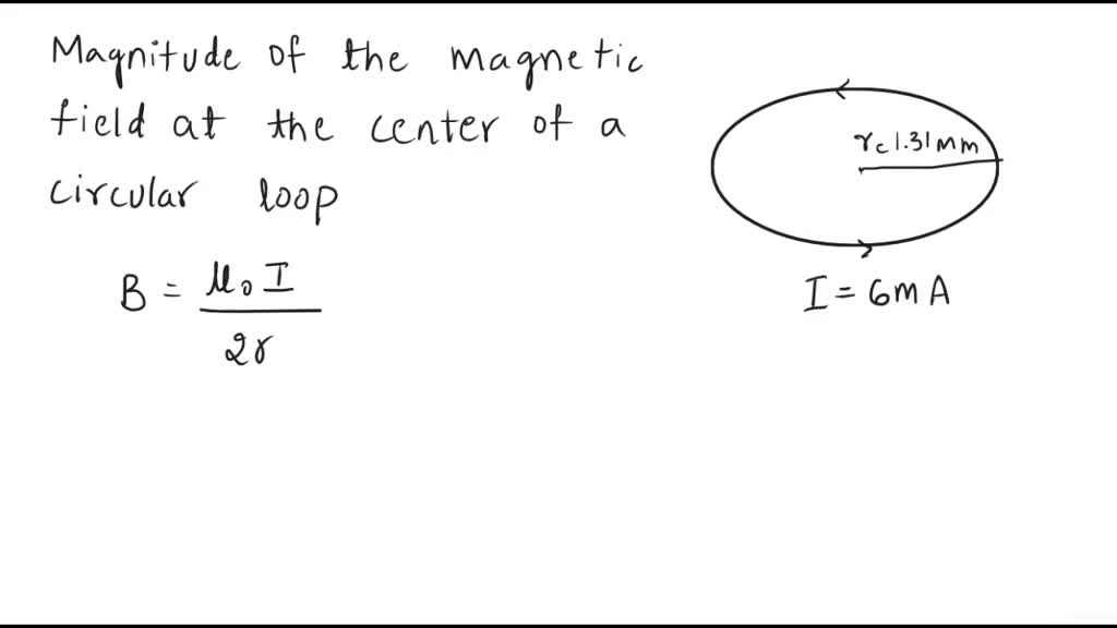 SOLVED Calculate the magnitude of the field (in Tesla) at the