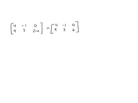 if-leftbeginarrayccc4-1-0-9-3-2aendarrayrightleftbeginarrayccc4-1-0-9-3-6endarrayright-then-a-8-4-30