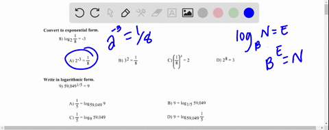 convert-t0-exponential-form-logz-a-2-3-b-32-_-eij-d-28-3-write-in-logarithmic-form_-9-59-04915-9-5-1og59049-b-9-log15-59049-3-logg-59049-d-9-1ogs9049-3-use-a-calculator-to-evaluate-the-logar-81352