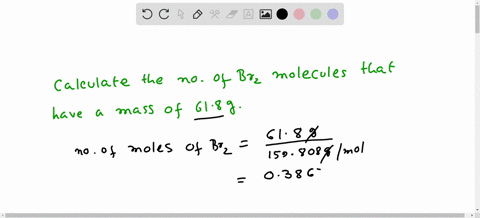 how-many-bromine-molecules-br2-have-a-mass-equal-to-618-g-a-082x1023-molecules-b-240x1022-molecules-c-191x1025-molecules-d-120x1023-molecules-e-none-of-the-above-57088