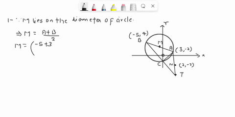 queetton-in-the-sketch-below-ab-is-diameter-with-coordinates-a3-2-and-b-5-4-of-cirele-abc-mis-the-centre-of-the-circle_-bc-produced-meets-at-in-t-n2-2-ise-point-on-tne-line-tas-c-is-the-y-in-14849
