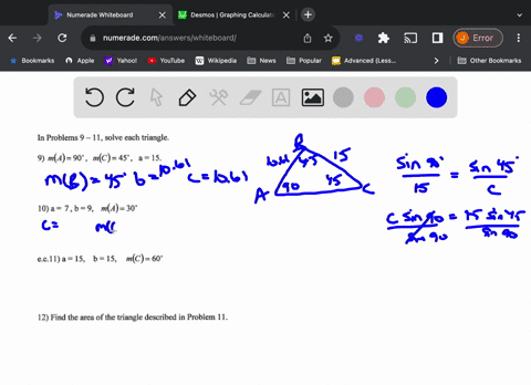 in-problems-9-_-11-solve-each-triangle_-9-m4-90-mc-45-a-15-10-7b-9-ma30-eci-a-15-b-15-mc-60-12-find-the-area-of-the-triangle-described-in-problem-11-38902