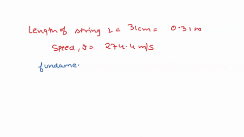 what-are-the-first-three-harmonics-of-a-note-produced-on-a-310-cm-long-violin-string-if-waves-of-this-string-have-a-speed-of-2744-ms-54336