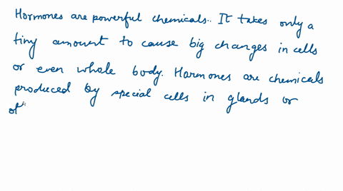 question-7-hormones-are-organic-molecules-that-are-only-active-in-large-amounts-true-false-42091