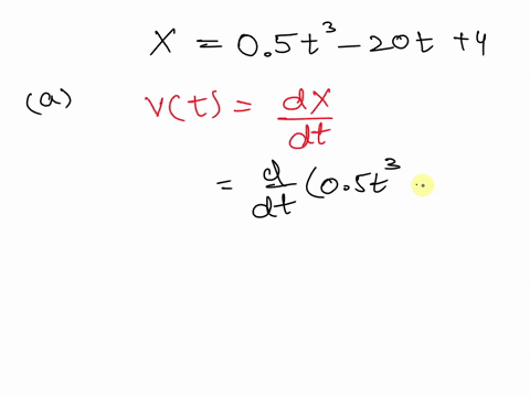examplel2-a-particle-is-moving-along-x-axis-according-to-this-equation-xa05-t-20t-4-a-find-the-particle-velocity-v-and-the-acceleration-function-a-t-b-is-there-ever-a-time-when-v-0-z2-cbpulk-10477