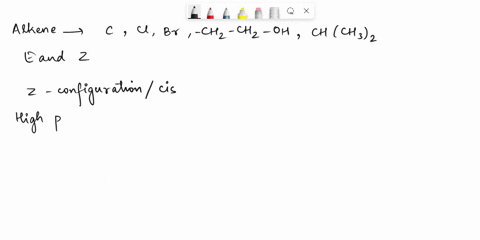 if-an-alkene-contains-on-carbons-at-double-bond-cl-br-and-ch2-ch2-oh-chch32-write-the-e-and-z-configuration-of-it-76759