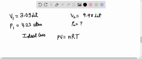 a-gas-occupies-a-volume-of-309-l-at-a-pressure-of-423-atm-what-will-the-pressure-be-if-the-volume-increases-to-998-l