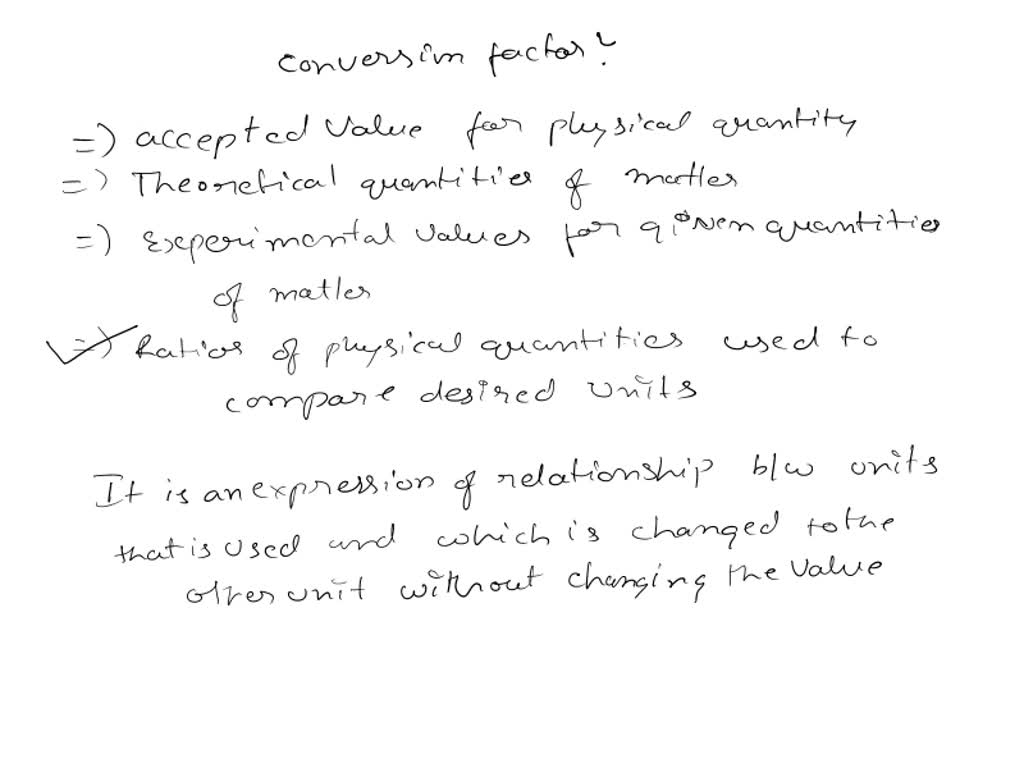 SOLVED In dimensional analysis, what is a conversion factor? Select the correct answer below
