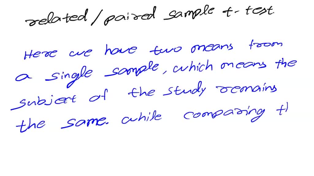 solved-two-independent-samples-t-test-when-do-we-use-two-independent