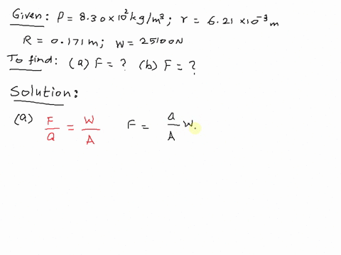 the-hydraulic-oil-in-a-car-lift-has-a-density-of-830-x-102-kgm3-the-weight-of-the-input-piston-is-negligible-the-radii-of-the-input-piston-and-output-plunger-are-621-x-10-3-m-and-0171-m-resp-51302