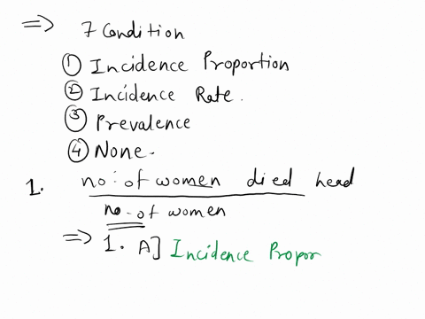 32-for-each-of-the-fractions-shown-belowindicate-whether-it-is-an-incidence-proportioncumulative-incidenceincidence-rateprevalenceor-none-of-the-three-aincidence-proportioncumulative-inciden-55125