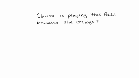 clarissa-is-playing-this-fall-because-she-enjoys-the-sporttrevor-has-joined-a-chess-club-because-he-loves-playing-the-game-both-of-these-examples-demonstrate-how-19957