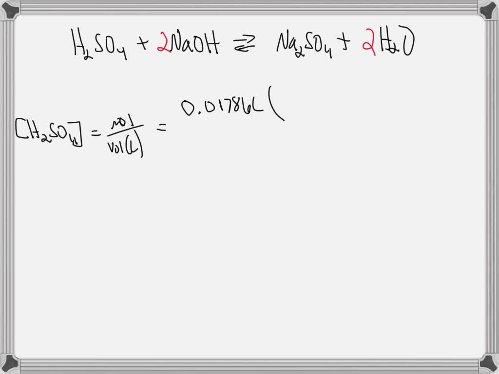 SOLVED a titration was performed on a 25.0 mL sample of H2SO4 using 17