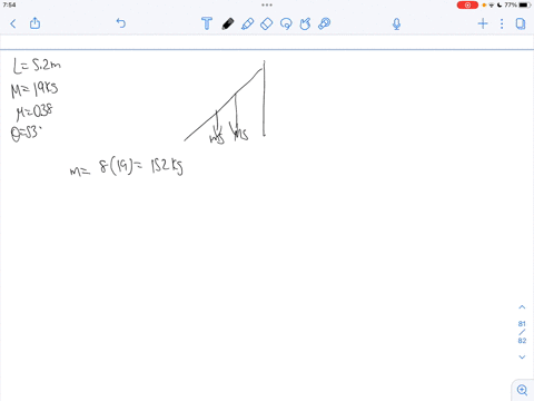 a-uniform-stationary-ladder-of-length-l-52-m-and-mass-m-19-kg-leans-against-a-smooth-vertical-wall-while-its-bottom-legs-rest-on-a-rough-horizontal-floor-the-coefficient-of-static-friction-between-flo