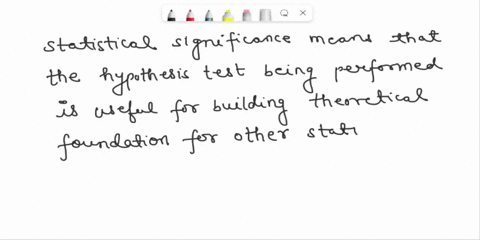 what-is-the-difference-between-practical-significance-and-statistical-significance-give-an-example-of-something-that-might-be-statistically-significant_-but-not-practically-significant-59199