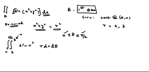 evaluate-the-given-integral-by-changing-to-polar-coordinates-r-sinx2-y2-da-where-r-is-the-region-in-the-first-quadrant-between-the-circles-with-center-the-origin-and-radii-2-and-3-60726