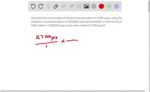 calculate-how-many-meters-of-distance-are-equivalent-to-11700-years-using-the-metaphor-conversion-factor-of-1000000-years-per-kilometer-in-other-words-if-1000-meters-1000000-years-how-many-m-28904