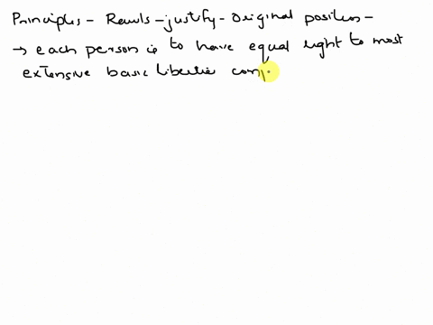 which-of-the-following-principles-does-rawls-specifically-seek-to-justify-with-the-original-position-thought-experimentselect-onea-the-principle-that-each-person-is-to-have-an-equal-right-to-66975