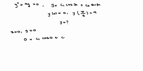 in-this-problem-y-c1-cos3x-c2-sin3x-is-a-two-parameter-family-of-solutions-of-the-second-order-de-y-9y-0-if-possible-find-a-solution-of-the-differential-equation-that-satisfies-the-given-sid-74344