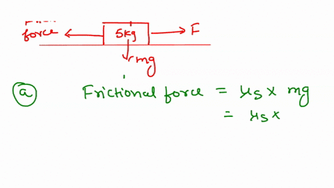 a-5-kg-wooden-block-is-sliding-across-a-wooden-table-a-calculate-the-force-of-friction-between-the-block-and-the-table-while-sliding-b-what-force-must-be-applied-to-keep-the-block-at-a-const-84793