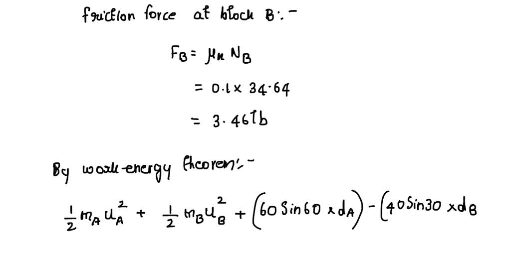 SOLVED: Determine The Velocity Of The 60-lb Block A If The Two Blocks ...