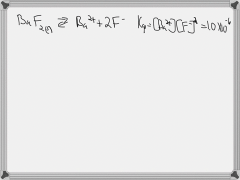 calculate-the-molar-solubility-of-baf2-ksp10x10-6-in-a-04-m-solution-of-csf-09952