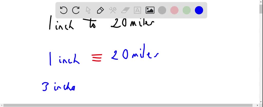 SOLVED 4.If the scale on a map is 1 inch to 20 miles what is the