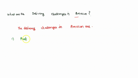 what-are-the-delivery-challenges-in-amazon-74934
