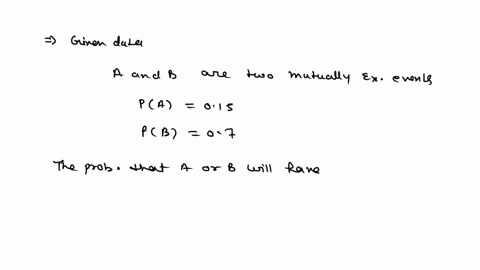 4-if-a-and-b-are-two-mutually-exclusive-events-with-pa-015-and-pb-07-then-pa-or-b-is-02143-b-08500-00980-05500-25014