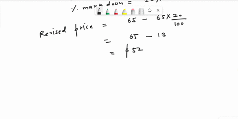 an-item-is-originally-priced-to-sell-for-65-and-is-marked-down-20-a-customer-has-a-coupon-for-an-additional-15-what-is-the-total-percent-reduction-and-the-final-selling-price-87758