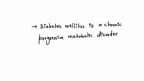 diabetes-mellitus-is-a-chronic-progressive-metabolic-disorder-characterised-by-the-absence-of-hyperglycaemia-due-to-defective-insulin-action-or-both-atrue-bfalse