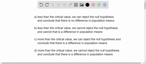 consider-the-partially-completed-one-way-anova-summary-table-using-0025-the-conclusion-for-this-anova-procedure-would-be-that-because-the-test-statistic-is-a-less-than-the-critical-value-we-30258