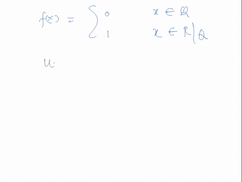 11-show-that-the-following-functions-defined-on-r-are-all-borel-measurable-a-fx-0-if-x-is-rational-and-1-if-x-is-irrational-b-gx-x-if-x-is-rational-and-x-if-x-is-irrational-51019