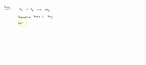 when-nh3-is-prepared-from-n2-and-h2-the-theoretical-yield-of-nh3-is-34-g-when-this-reaction-is-carried-out-in-a-given-experiment-only-15-g-is-produced-as-the-actual-yield-what-is-the-percentage-yield-