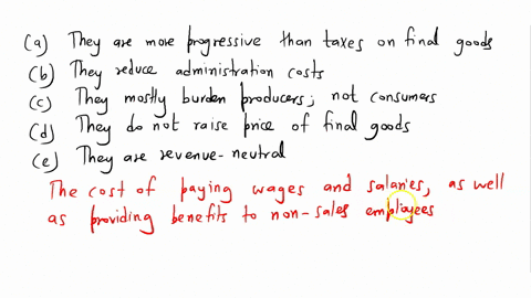 incorrect-question-26-the-main-benefit-of-upstream-taxes-is-that__-they-are-more-progressive-than-taxes-on-final-goods-they-reduce-administration-costs-they-mostly-burden-producers-not-consu-46863