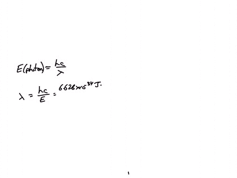 what-is-the-wavelength-in-nm-of-a-photon-if-the-energy-is-746-1019-j-h-6626-1034-j-s