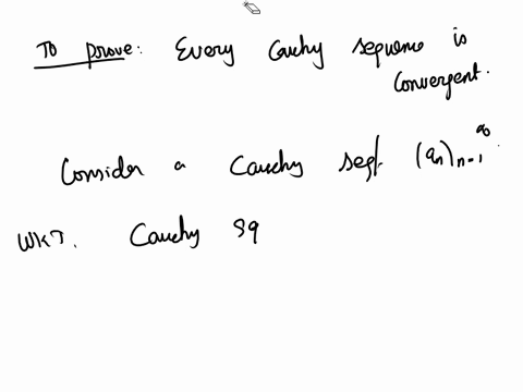 projkctl5-monotone-subsequence-and-in-this-prjet-you-will-prove-that-every-sequence-has-prove-that-every-cauchy-86-hcn-wchout-usin-thc-bolzauo-weierstruss-theorem-quence-convetges_-theorem-e-40616