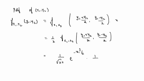 let-x1-and-x2-be-two-continuous-random-variables-with-joint-pdf-fx1-x2-let-y1-x1-x2-and-y2-x1-x2-a-find-the-joint-pdf-of-y1-and-y2-in-terms-of-fx1-x2-suppose-in-addition-that-x1-and-x2-are-i-97899