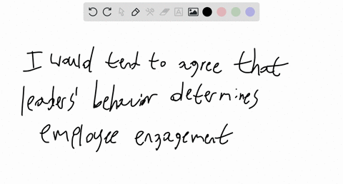 do-you-agree-that-it-is-the-behavior-of-leaders-that-largely-determines-employee-engagement-as-defined-in-the-text-engagement-when-people-enjoy-their-jobs-and-are-satisfied-with-their-work-c-20816