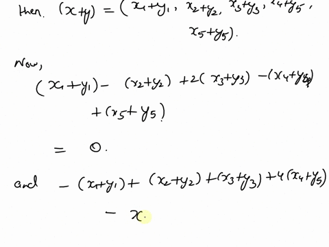 problem-4-1-prove-that-the-following-set-v-forms-a-vector-space-x-x2-2x3-x4-x5-0_-x1x2-x3x4xs-such-that-x1-x2-x3-4x4-xs-0-2-find-the-basis-and-dimension-of-this-vector-space-v-3-find-the-bas-27808