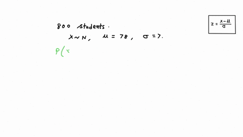 the-score-obtained-by-800-students-in-a-statistics-examination-are-approximately-normally-distributed-with-mean-of-78-and-a-standard-deviation-of-7-find-the-probability-that-a-student-scored-63705