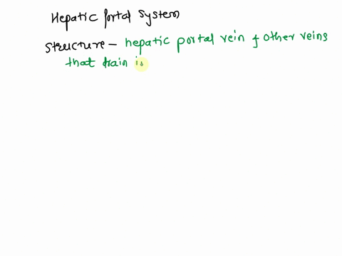 describe-the-structure-and-function-of-the-hepatic-portal-system-87507
